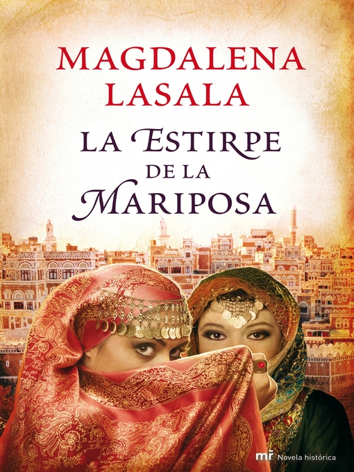 Title details for La estirpe de la mariposa by Magdalena Lasala - Available